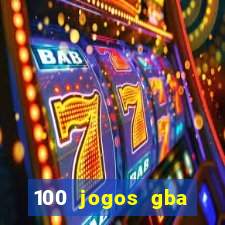 100 jogos gba download pt-br